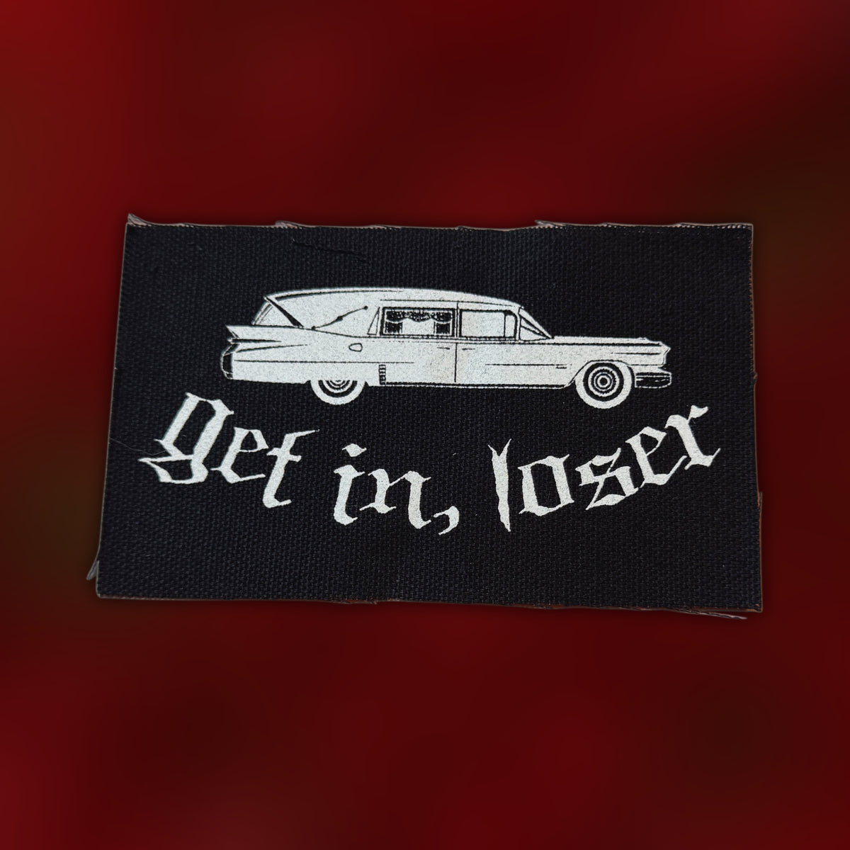 Get In Loser Patch